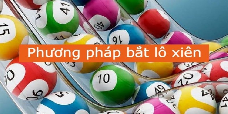 Cược lô xiên hiệu quả đến bất ngờ khi áp dụng bạc nhớ