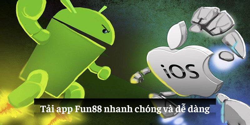 Tải app Fun88 nhanh chóng và dễ dàng